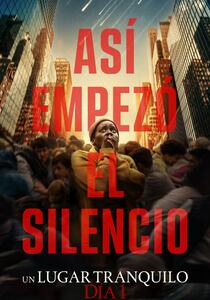 Un lugar en silencio: Día 1
